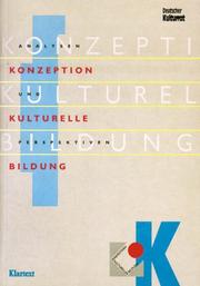 Cover of: Konzeption kulturelle Bildung: Analysen und Perspektiven