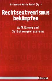 Cover of: Rechtsextremismus bekämpfen: Auflärung und Selbstvergewisserung