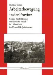 Cover of: Arbeiterbewegung in der Provinz by Dietmar Simon