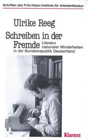 Cover of: Schreiben in der Fremde: Literatur nationaler Minderheiten in der Bundesrepublik Deutschland