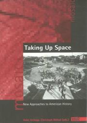 Cover of: Taking up space: new approaches to American history