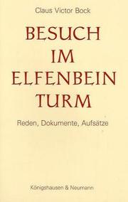 Cover of: Besuch im Elfenbeinturm: Reden, Dokumente, Aufsätze