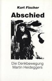 Cover of: Abschied: die Denkbewegung Martin Heideggers
