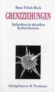Cover of: Grenzziehungen by Hans Ulrich Reck