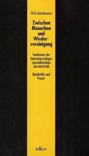 Cover of: Zwischen Mauerbau und Wiedervereinigung by Dirk Getschmann
