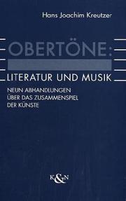 Cover of: Obertöne, Literatur und Musik by Hans Joachim Kreutzer