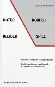 Cover of: Natur, Korper, Kleider, Spiel by Klaus Schneider