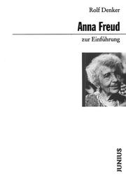 Cover of: Anna Freud zur Einführung