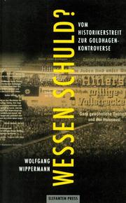 Cover of: Wessen Schuld? by Wolfgang Wippermann