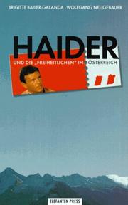 Haider und die Freiheitlichen in Österreich by Brigitte Bailer-Galanda
