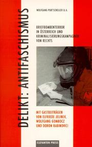 Cover of: Delikt, Antifaschismus: Briefbombenterror in Österreich und Kriminalisierungskampagnen von rechts