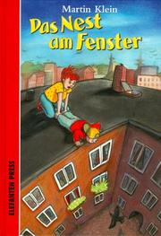 Cover of: Das Nest am Fenster by Martin Klein