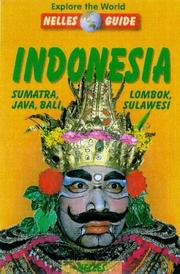 Cover of: Nelles Guide Indonesia: Sumatra, Java, Bali, Lombok, Sulawesi