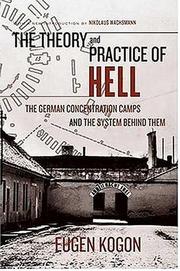 Cover of: The Theory and Practice of Hell by Eugen Kogon