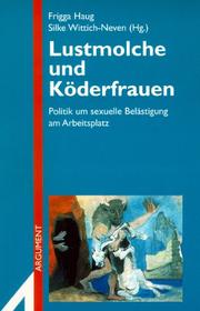 Cover of: Lustmolche und Köderfrauen: Politik um sexuelle Belästigung am Arbeitsplatz