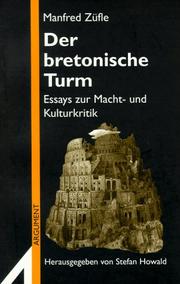 Cover of: Der bretonische Turm: Essays zur Macht- und Kulturkritik