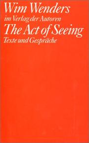 Cover of: The act of seeing by Wim Wenders