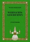 Cover of: Weihnachtsgeschichten by Peter Rosegger