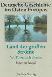 Cover of: Land der grossen Ströme by Hartmut Boockmann