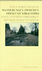 Cover of: Wanderungen zwischen Oder und Nirgendwo: das Land der Vorfahren mit der Seele suchend