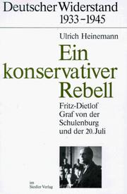 Ein konservativer Rebell by Ulrich Heinemann