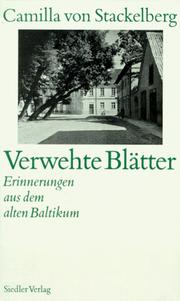 Cover of: Verwehte Blätter: Erinnerungen aus dem alten Baltikum