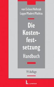 Cover of: Die Kostenfestsetzung by Kurt von Eicken