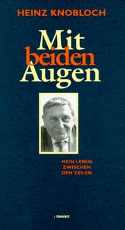 Mit beiden Augen by Heinz Knobloch