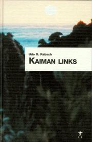 Cover of: Kaiman links by Udo Oskar Rabsch