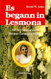 Cover of: Es Begann in Lemona by SEILER, SEILER