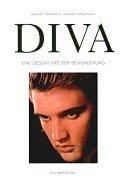 Cover of: Die Diva: eine Geschichte der Bewunderung