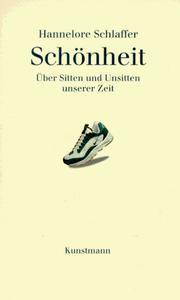 Cover of: Schönheit: über Sitten und Unsitten unserer Zeit
