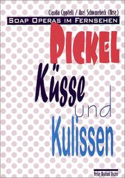 Pickel, Küsse und Kulissen by Tutzinger Medientage (20th 2000)