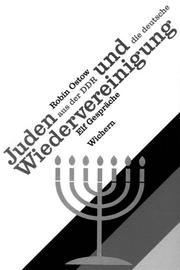 Cover of: Juden aus der DDR und die deutsche Wiedervereinigung: elf Gespräche