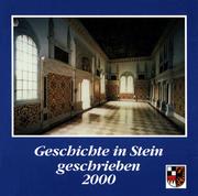 Cover of: Geschichte in Stein geschrieben: Denkmalprämierung des Bezirks Mittelfranken 2000