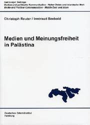 Cover of: Moderne Massenmedien und traditionelle Kommunikation in Iran und Pakistan