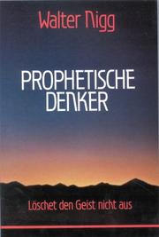 Cover of: Prophetische Denker by Walter Nigg