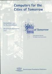 Computers for the cities of tomorrow by A. Zuurmond, Editor, Marga Prehl