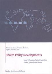 Cover of: Health Policy Developments: Issue 5: Focus on Public-private Mix, Patient Safety, Public Health