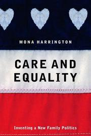 Care and equality by Mona Harrington