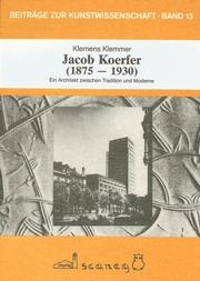 Cover of: Jacob Koerfer (1875-1930): ein Architekt zwischen Tradition und Moderne