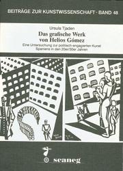 Cover of: Das grafische Werk von Helios Gómez by Ursula Tjaden