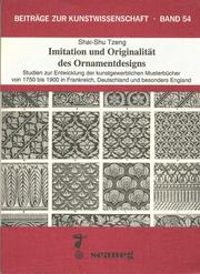 Cover of: Imitation und Originalität des Ornamentdesigns: Studien zur Entwicklung der kunstgewerblichen Musterbücher von 1750 bis 1900 in Frankreich, Deutschland, und besonders England