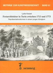 Cover of: Festarchitektur in Turin zwischen 1713 und 1773 by Lydia Kessel