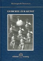 Cover of: Gedichte zur Kunst by Michelangelo Buonarroti