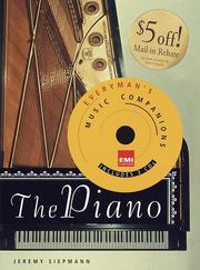 Cover of: The piano by Jeremy Siepmann