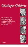 Cover of: Göttinger Gelehrte by herausgegeben von Karl Arndt, Gerhard Gottschalk und Rudolf Smend ; Redaktion, Ruth Slenczka.