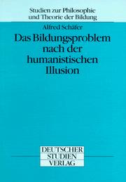 Cover of: Das Bildungsproblem nach der humanistischen Illusion