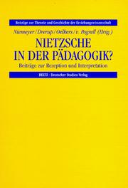 Cover of: Nietzsche in der Pädagogik?: Beiträge zur Rezeption und Interpretation
