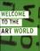 Cover of: Welcome to the art world